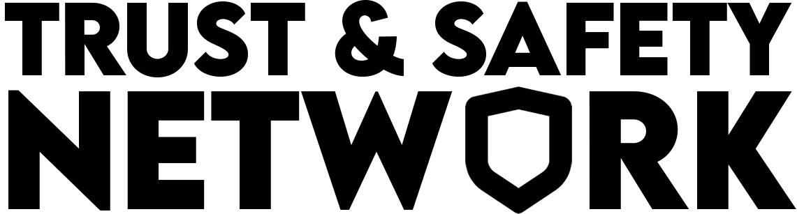 Trust & Safety Network